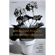 Intellectual Property and the Design of Nature