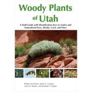 Woody Plants of Utah, 1st Edition