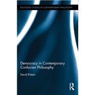 Democracy in Contemporary Confucian Philosophy