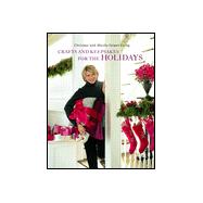 Crafts and Keepsakes for the Holidays Vol. 3 : Christmas with Martha Stewart Living