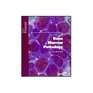 Bone Marrow Pathology
