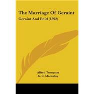 Marriage of Geraint : Geraint and Enid (1892)