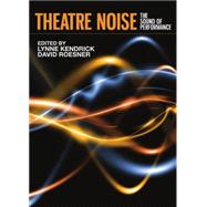 Theatre Noise
