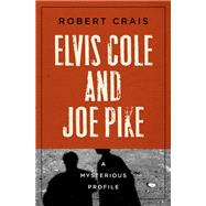 Elvis Cole and Joe Pike