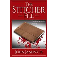 The Stitcher File
