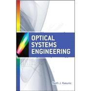 Optical Systems Engineering