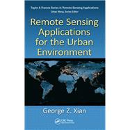 Remote Sensing Applications for the Urban Environment