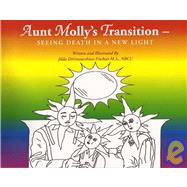 Aunt Molly's Transition