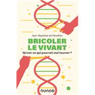 Bricoler le vivant book cover, ISBN 9782100874408