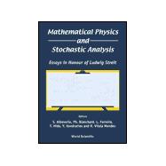 Mathematical Physics and Stochastic Analysis: Essays in Honour of Ludwig Streit