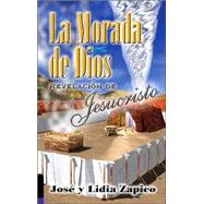 Morada de Dios : Revelation of God