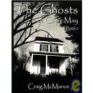 The Ghosts of Cape May