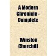 A Modern Chronicle, Complete