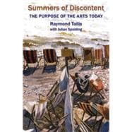 Summers of Discontent