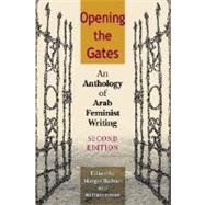 Opening the Gates : An Anthology of Arab Feminist Writing,9780253344410
