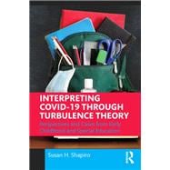 Interpreting COVID-19 Through Turbulence Theory