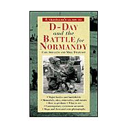 A Traveler's Guide to D-Day and the Battle for Normandy