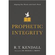 Prophetic Integrity