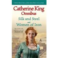 Silk and Steel/Women of Iron