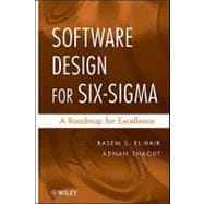 Software Design for Six Sigma : A Roadmap for Excellence, 9781118074411