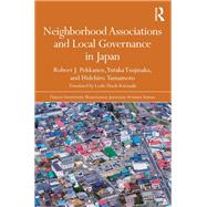 Neighborhood Associations and Local Governance in Japan