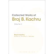Collected Works of Braj B. Kachru Volume 2