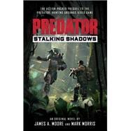 Predator: Stalking Shadows,9781789094411