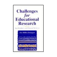Challenges for Educational Research