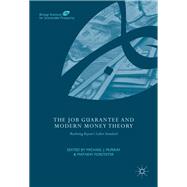 The Job Guarantee and Modern Money Theory