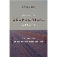 Toward the Geopolitical Novel