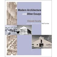 Modern Architecture and Other Essays