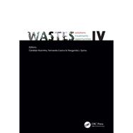 WASTES: Solutions, Treatments and Opportunities IV