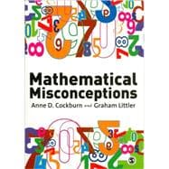 Mathematical Misconceptions : A Guide for Primary Teachers