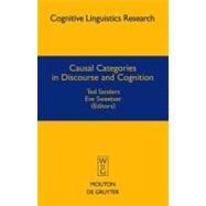 Casual Categories in Discourse and Cognition