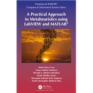 A Practical Approach to Metaheuristics using LabVIEW and MATLAB®