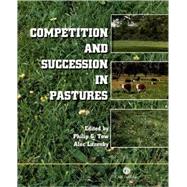 Competition and Succession in Pastures