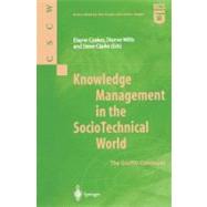 Knowledge Management in the Sociotechnical World