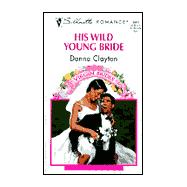 His Wild Young Bride
