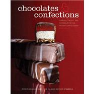 Chocolates and Confections : Formula, Theory, and Technique for the Artisan Confectioner,9780470424414