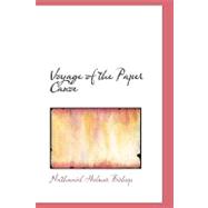 Voyage of the Paper Canoe : A geographical journey of 2500 miles from Quebec