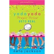 Yada Yada Series #3 : The Yada Yada Prayer Group Gets Real