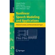 Nonlinear Speech Modeling and Applications : Advanced Lectures and Revised Selected Papers