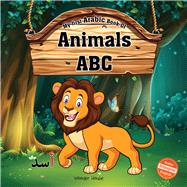 My First Arabic Book of Animal ABC