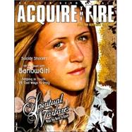Aquire the Fire Magazine: Ignite Your Faith, Change Your World: Teen Devotional Magazine