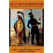 Self-Determination : The Other Path for Native Americans