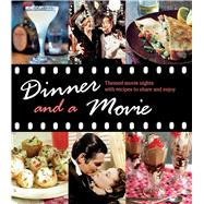 Dinner and a Movie