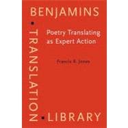 Poetry Translating As Expert Action