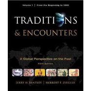 Bentley, Traditions and Encounters Student Edition Package