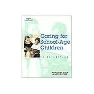 Caring for School Age Children,3E
