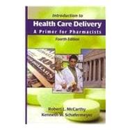 Introduction to Healthcare Delivery